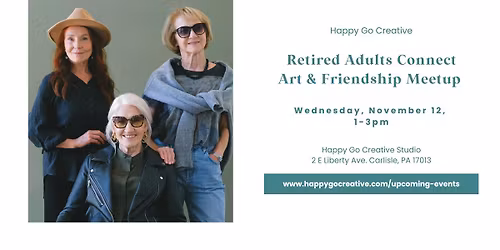 Retired Adults Connect Art & Friendship Meetup