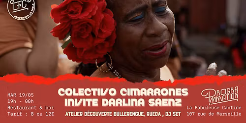 Colectivo Cimarrones invite Darlina Saenz - Atelier bullerengue, rueda & Dj Set