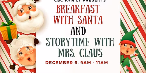 Breakfast With Santa and Storytime With Mrs. Claus 