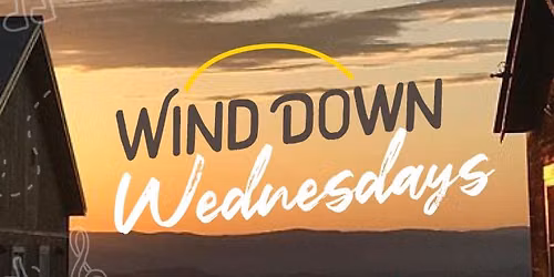 Wind Down & Live Music