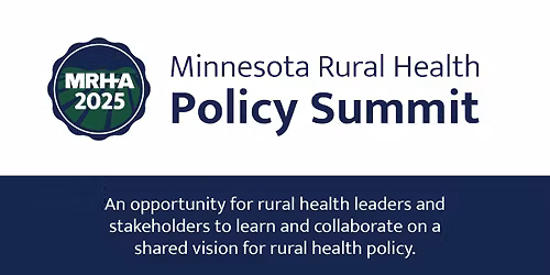Minnesota Rural Health Policy Summit