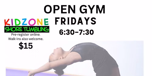 Open Gym  Ages 6+ June 26th