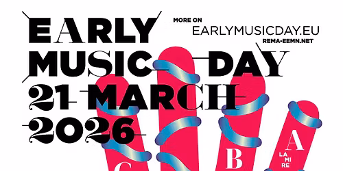 Early Music Day–Tidiga musikens dag