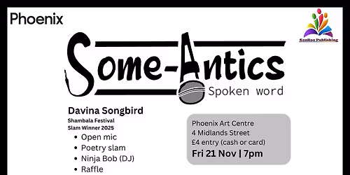 Some-Antics Spoken Word: Episode CI