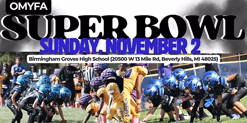 OMYFA Super Bowl