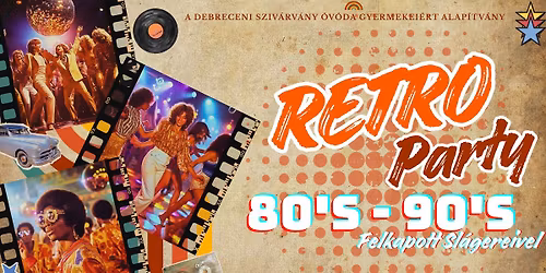 RETRO PARTY \/80's-90's \/\/ Szusz Park 04.24.