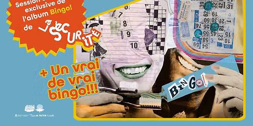 Un vrai de vrai Bingo avec La S\u00e9curit\u00e9!