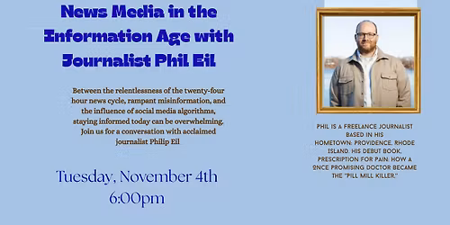 News Media in the Information Age - with journalist Phil Eil