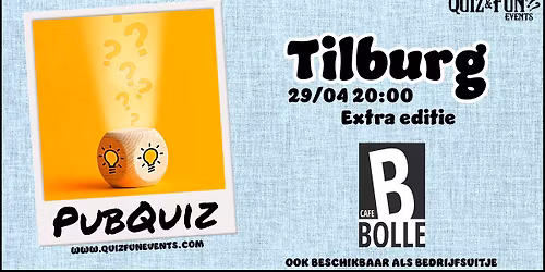PubQuiz april | Tilburg (extra editie)