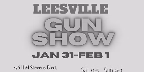 Leesville Gun Show