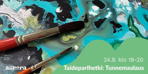 Taidepari-hetki: Tunnemaalaus