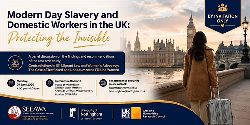 Modern Day Slavery and Domestic Workers in the UK: Protecting the Invisible