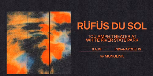 Parking RUFUS DU SOL (21+)