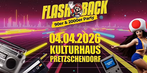 Flashback die 90er und 2000er Party | Pretzschendorf 