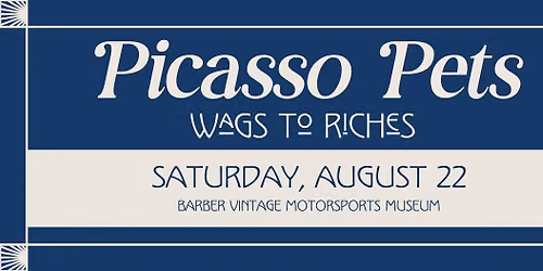 Picasso Pets 2026: Wags to Riches