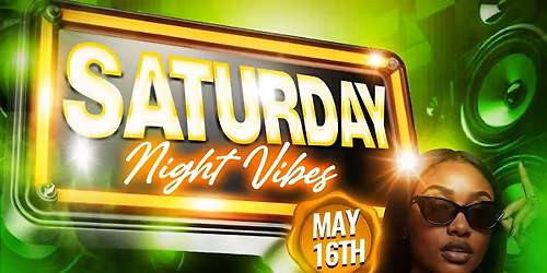 Saturday Night Vibes ~ Soca-Dancehall-Afrobeats