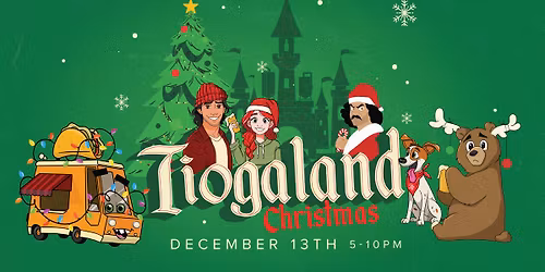 Tiogaland Christmas! \ud83c\udf85\ud83e\udd36\ud83c\udf84