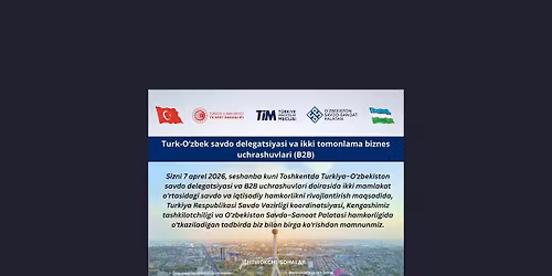 B2B Hamkorlik Forumi Toshkent 2026 \/ B2B \u0424\u043e\u0440\u0443\u043c \u0421\u043e\u0442\u0440\u0443\u0434\u043d\u0438\u0447\u0435\u0441\u0442\u0432\u0430 \u0422\u0430\u0448\u043a\u0435\u043d\u0442 2026