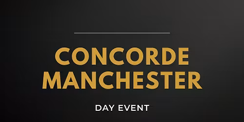 Concorde Manchester 