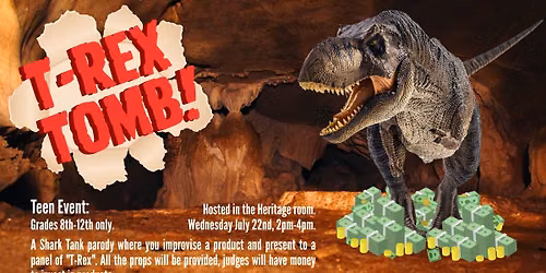 Teen Event: T-Rex Tomb