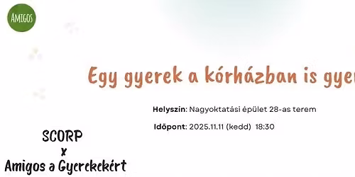 Egy gyerek a k\u00f3rh\u00e1zban is gyerek