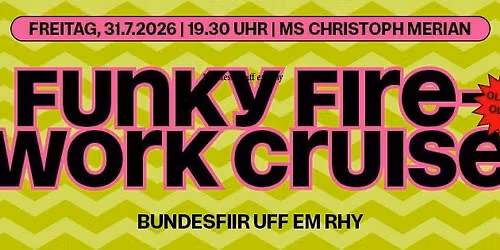 Funky Firework Cruise | MS Christoph Merian