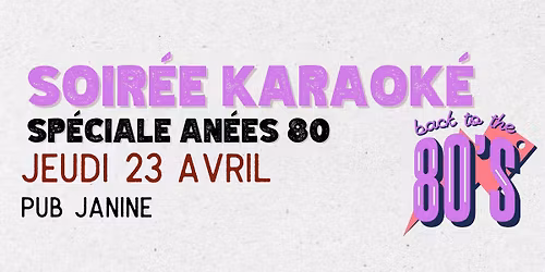 Soir\u00e9e Karaok\u00e9 - sp\u00e9ciale ann\u00e9es 80 \ud83d\udefc\u26a1