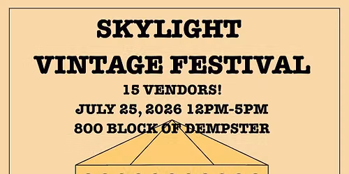 Skylight Vintage Festival on Sidewalk Sale Weekend