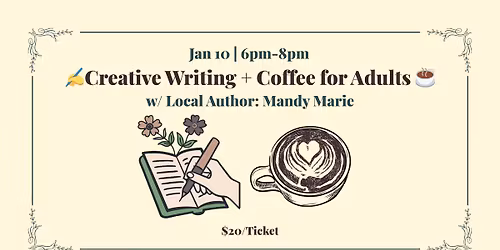 \u270d\ufe0fCreative Writing + Coffee for Adults \u2615\ufe0f