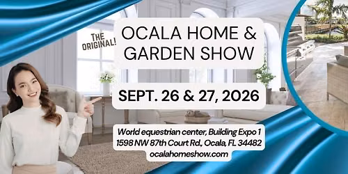 Ocala Home & Garden Show