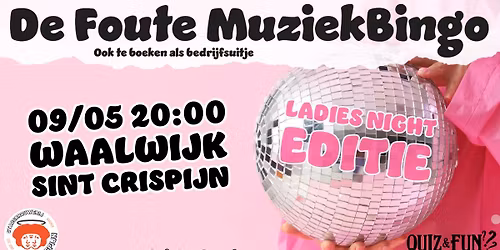 De Foute Muziekbingo Ladies Night | Waalwijk