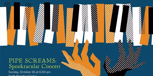 Pipe Screams: A Spooktacular Concert