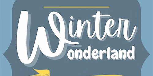 Winter Wonderland Event