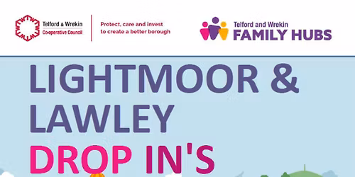 Lightmoor & Lawley family hub drop in's