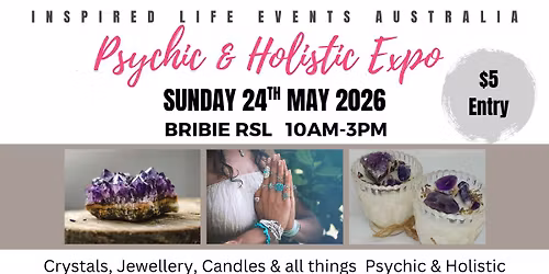 BRIBIE RSL MIND BODY SOUL EXPO