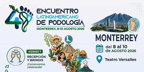 4to Encuentro Latinoamericano de Podolog\u00eda