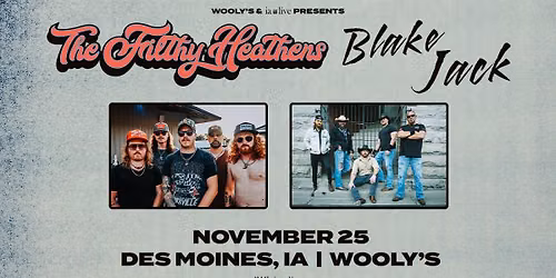 The Filthy Heathens & Blake Jack at Wooly's