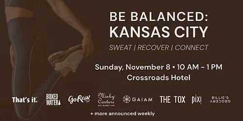 Be Balanced: Kansas City hosted by Micaela Riley