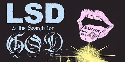 LSD and the Search for God