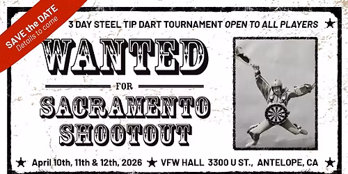 Sacramento Shootout Steel Tip Dart Tournament Weekend