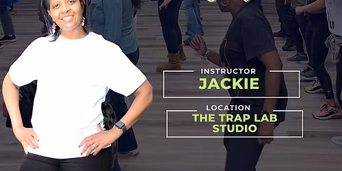 The Trap Lab Studio Presents "Line Dance for the Soul"