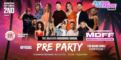 MIAMI DANCE FUSION FESTIVAL: OFFICIAL PRE PARTY\u203c\ufe0fWEDNESDAY SEPTEMBER 2