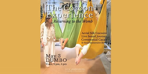 The Cocoon Experience: Returning to the Womb