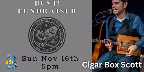 Cigar Box Scott @ Memphis or Bust Fundraiser!