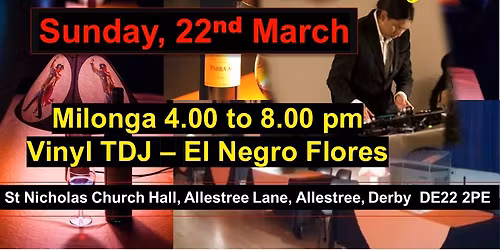 \ud83e\udd42Derby Matin\u00e9e Milonga -  Vinyl TDJ 'El Negro Flores'