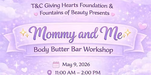 Mommy and Me Body Butter Bar