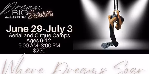 Aerial and Cirque Camp 2nd Session