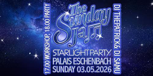The Sunday Jam - Starlight Edition\u2728