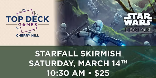 Star Wars: Legion "Starfall Skirmish"