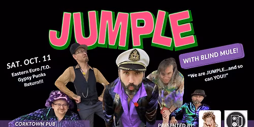 JUMPLE with BLIND MULE presented by Heather Permitting + Friends of Casbah (CORKTOWN PUB)